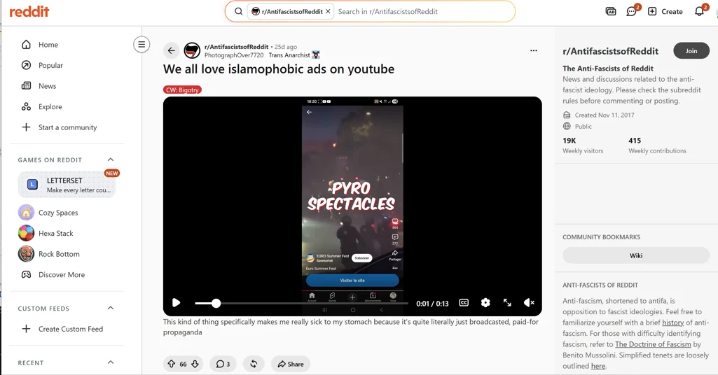 Figure 78. A post in r/AntifascistsofReddit on the YouTube advertising: “We all love islamophobic ads on youtube”.